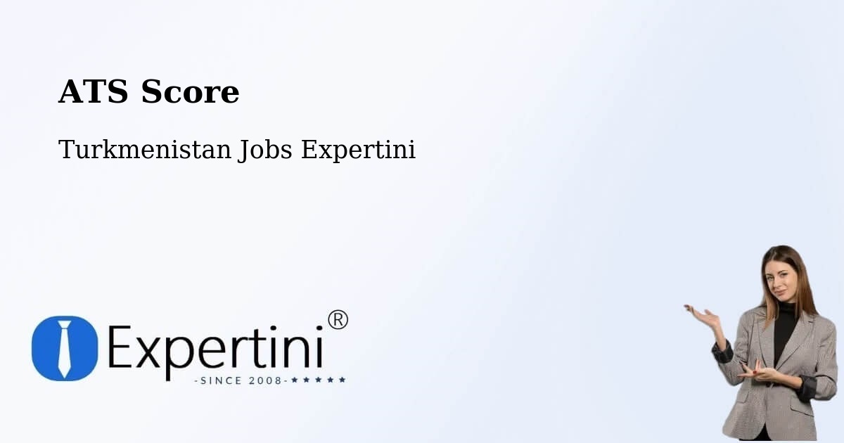 Resume ATS Score & Job Description Match Tool – Arçabil - Turkmenistan Jobs Expertini